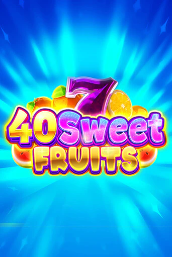 40 Sweet Fruits игра онлайн | Casino 888 бесплатно и без регистрации