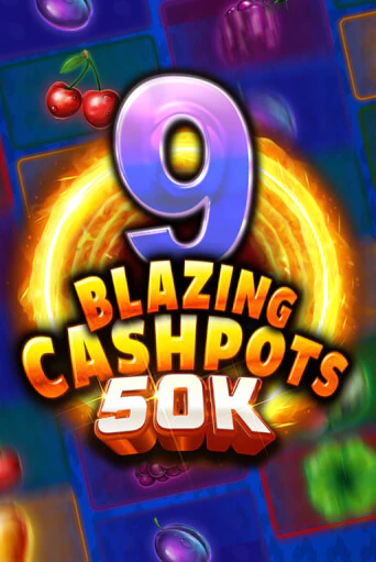 9 Blazing Cashpots 50K игра онлайн | Casino 888 бесплатно и без регистрации