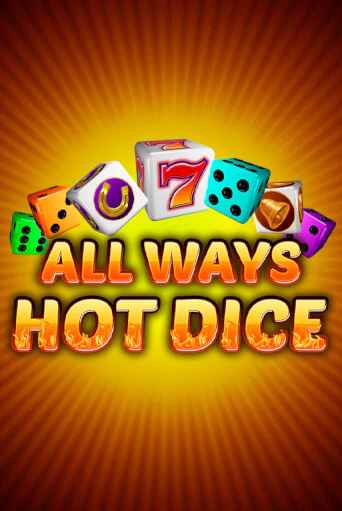 All Ways Hot Dice игра онлайн | Casino 888 бесплатно и без регистрации