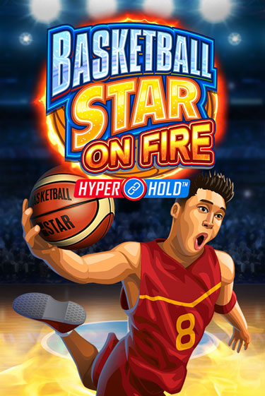Basketball Star on Fire игра онлайн | Casino 888 бесплатно и без регистрации