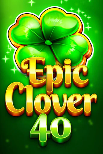 Epic Clover 40 игра онлайн | Casino 888 бесплатно и без регистрации