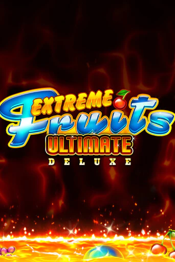 Extreme Fruits Ultimate Deluxe игра онлайн | Casino 888 бесплатно и без регистрации