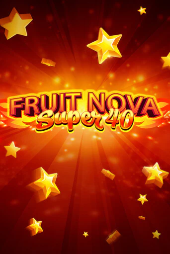 Fruit Super Nova 40 игра онлайн | Casino 888 бесплатно и без регистрации