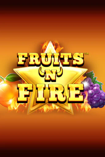 Fruits'n'Fire игра онлайн | Casino 888 бесплатно и без регистрации