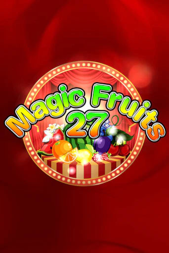 Magic Fruits 27 игра онлайн | Casino 888 бесплатно и без регистрации