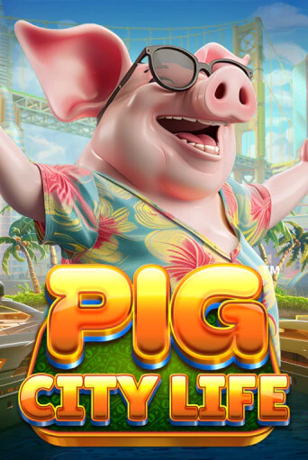 Pig City Life™ игра онлайн | Casino 888 бесплатно и без регистрации
