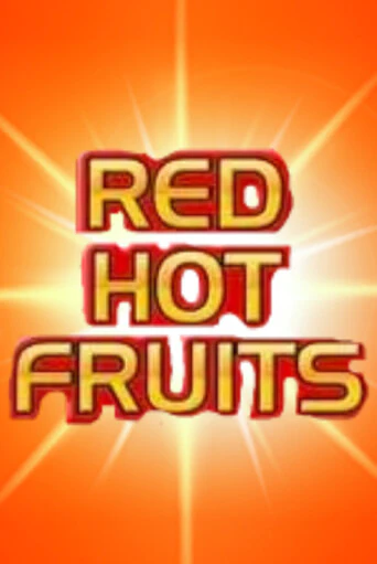 Red Hot Fruits игра онлайн | Casino 888 бесплатно и без регистрации