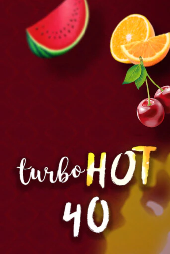 Turbo Hot 40 игра онлайн | Casino 888 бесплатно и без регистрации