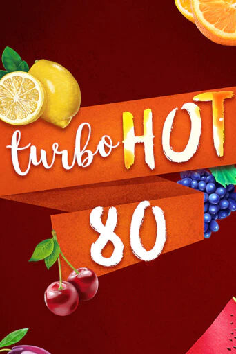 Turbo Hot 80 игра онлайн | Casino 888 бесплатно и без регистрации