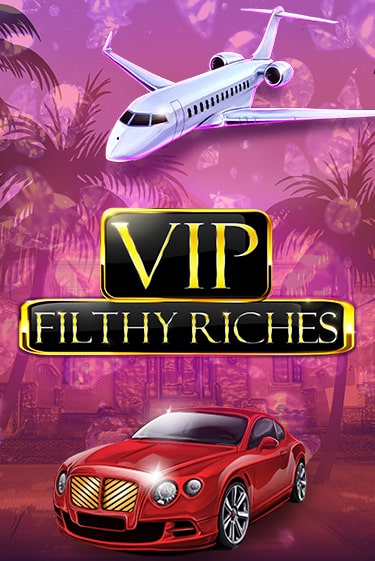 VIP Filthy Riches игра онлайн | Casino 888 бесплатно и без регистрации