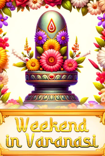 Weekend in Varanasi игра онлайн | Casino 888 бесплатно и без регистрации