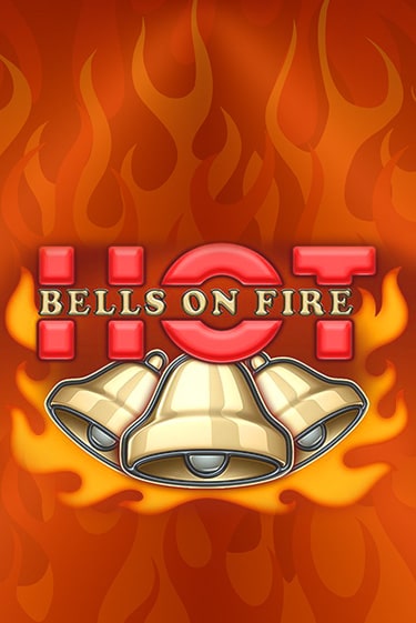 Bells on Fire Hot игра онлайн | Casino 888 бесплатно и без регистрации