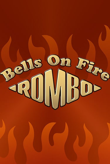 Bells on Fire Rombo игра онлайн | Casino 888 бесплатно и без регистрации